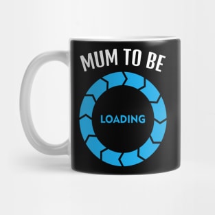 Mum To Be, Funny Design Mug